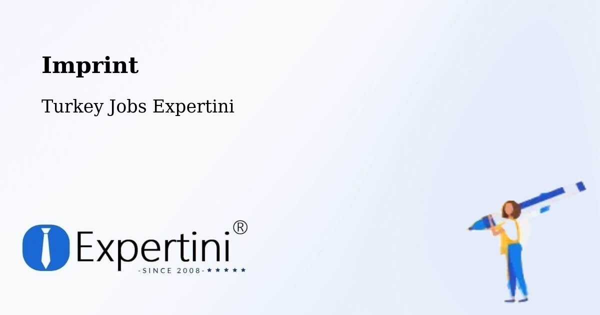Imprint – Manyas - Turkey Jobs Expertini